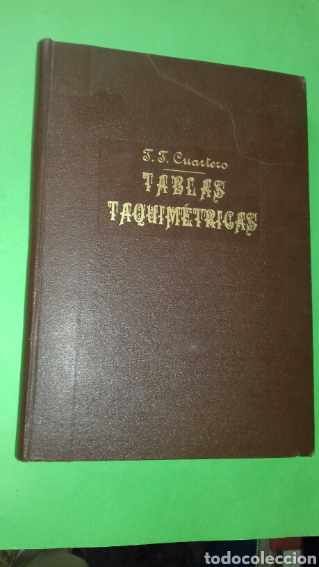 Libros de segunda mano de ciencias: J. J. CUARTERO: TABLAS TAQUIMETRICAS. MADRID, 1955. - Foto 1