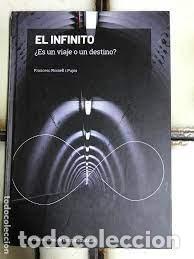 Libri di seconda mano: el infinito &iquest;es un viaje o un destino? Francesc Rossell Puj&oacute;s