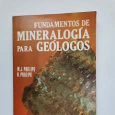 Libros de segunda mano: FUNDAMENTOS DE MINERALOGIA PARA GEOLOGOS. Lote 285588378
