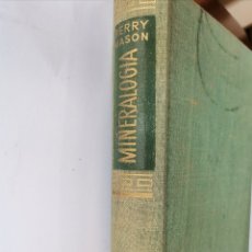 Libros de segunda mano: MINERALOGÍA BERRY MASON AGUILAR. Lote 285758203