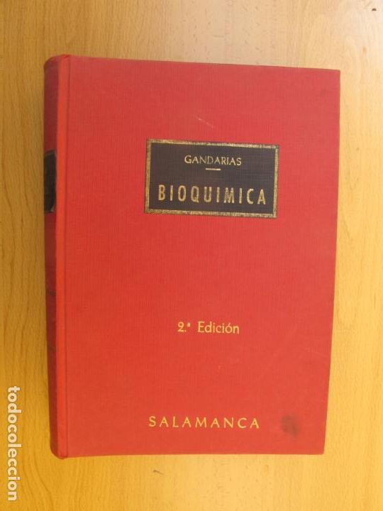 Libri di seconda mano: BIOQU&Iacute;MICA.- GANDARIAS.- 2&ordf; EDICI&Oacute;N SALAMANCA. 1964-65