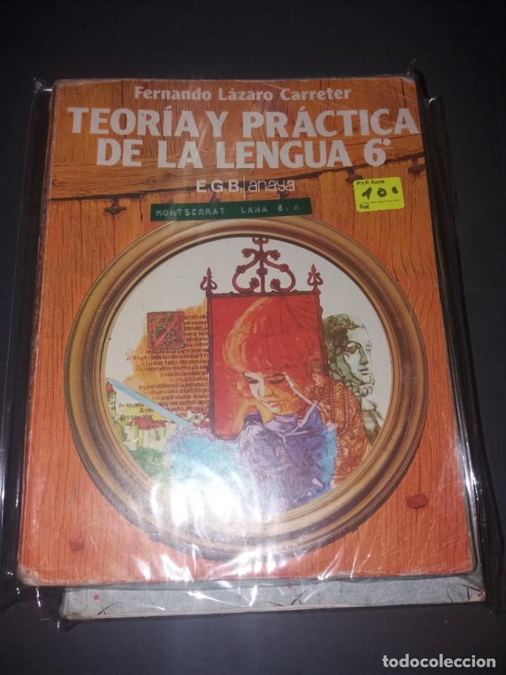 Libros de segunda mano de ciencias: TEOR&Iacute;A Y PRACTICA DE LA LENGUA 6 - Foto 1