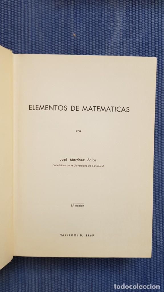 Libros de segunda mano de ciencias: Mart&iacute;nez Sala, Jos&eacute;: Elementos de Matem&aacute;ticas - Foto 2