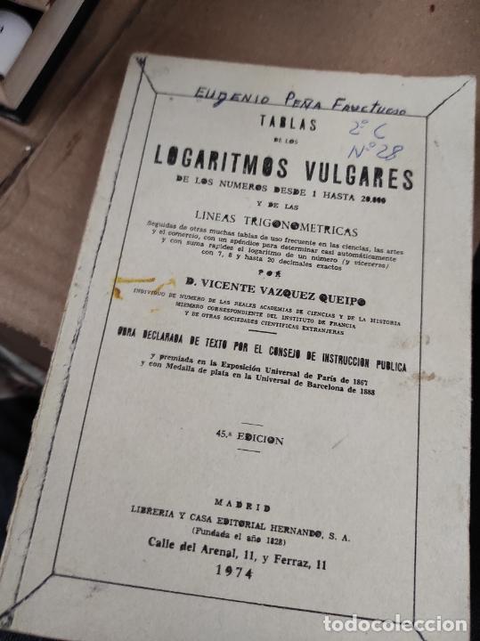 Libros de segunda mano de ciencias: TABLAS DE LOS LOGARITMOS VULGARES.- V. V&Aacute;ZQUEZ QUEIPO. 45&ordf; EDIC. EDIT- HERNANDO. 1974 - Foto 1