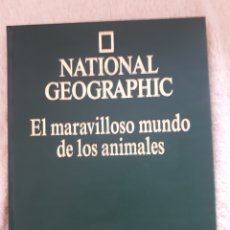 Libros de segunda mano: EL MARAVILLOSO MUNDO DE LOS ANIMALES - NATIONAL GEOGRAPHIC. Lote 286927528