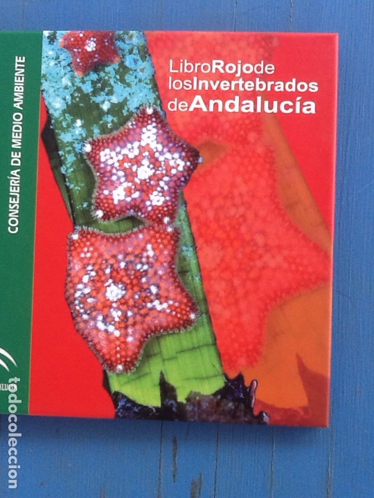 Libros de segunda mano: LIBRO ROJO DE LOS INVERTEBRADOS DE ANDALUC&Iacute;A