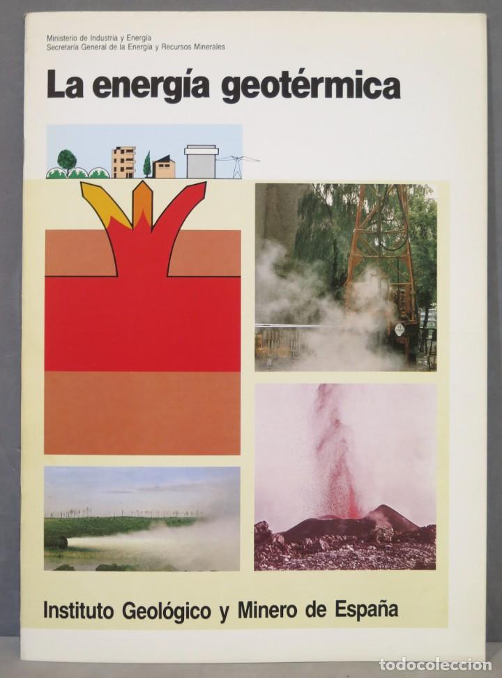 Libros de segunda mano de ciencias: LA ENERGIA GEOTERMICA - Foto 1