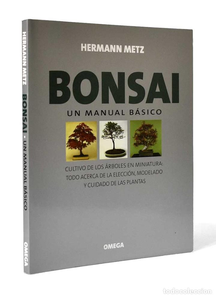 Libros de segunda mano: Bonsai. Un manual b&aacute;sico - Hermann Metz - Foto 1