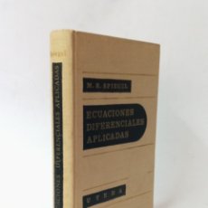 Libros de segunda mano de Ciencias: ESCASO LIBRO ECUACIONES DIFERENCIALES APLICADAS, UTEHA, M.R. SPIEGEL 1965. Lote 290905268