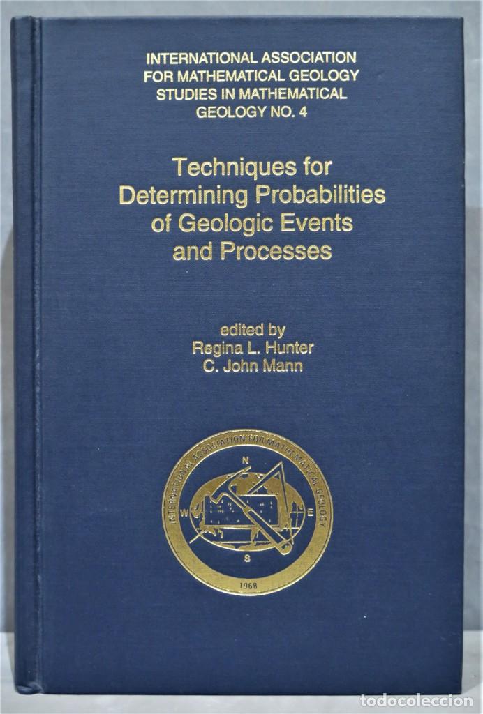 Libros de segunda mano: Techniques for Determining Probabilities of Geologic Events and Processes. Hunter. Mann - Foto 1