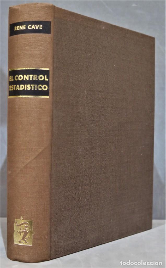 Libros de segunda mano de ciencias: EL CONTROL ESTADISTICO. CAVE - Foto 1