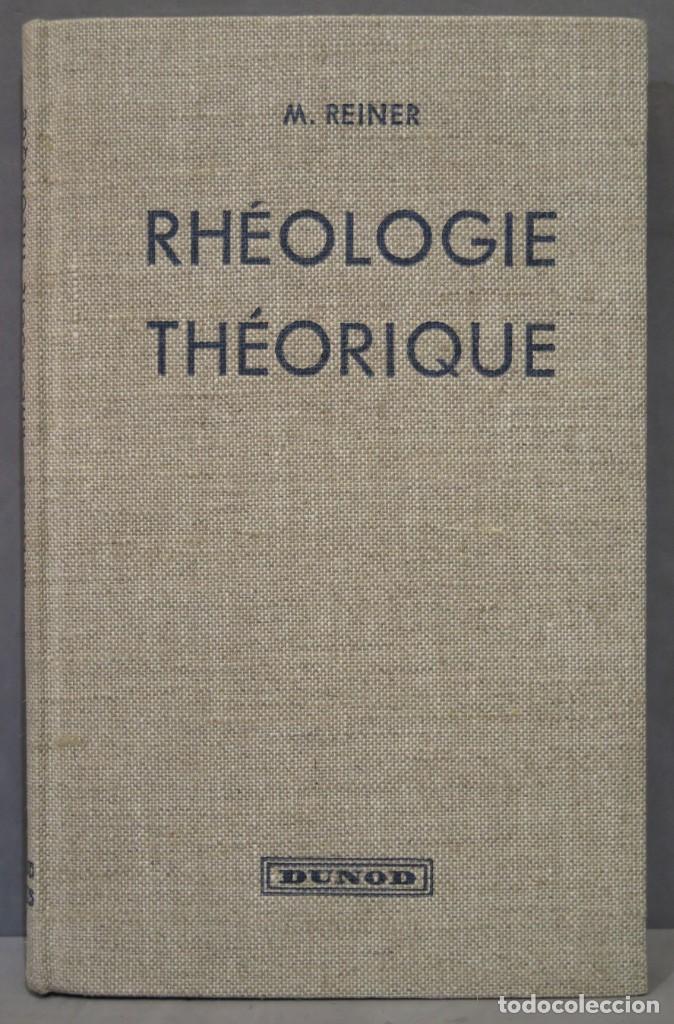 Libros de segunda mano: RHEOLOGIE THEORIQUE. REINER - Foto 1