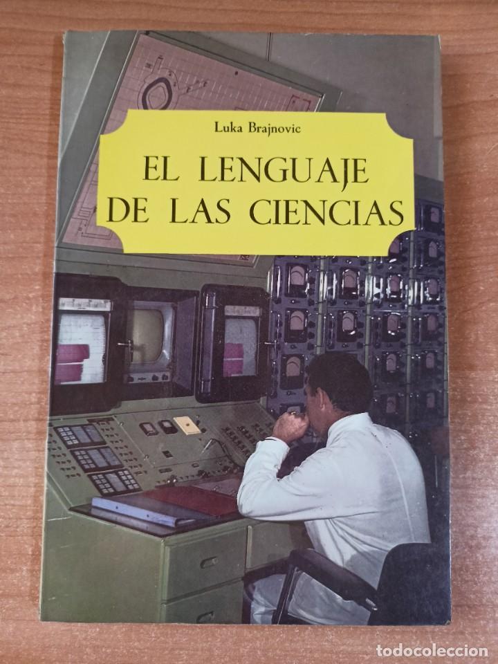 Libros de segunda mano de ciencias: El lenguaje de las ciencias - Luka Brajnovic - Foto 1