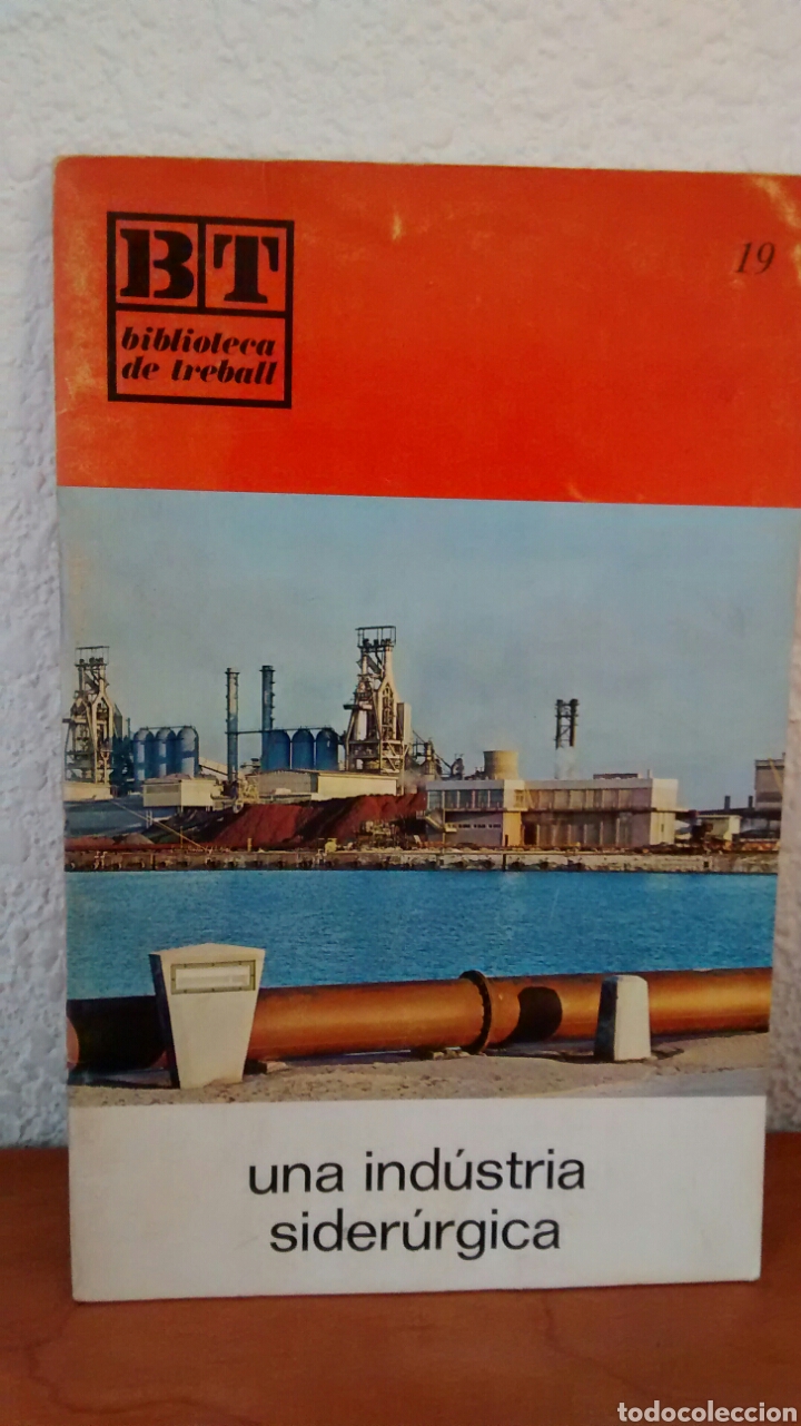 Gebrauchte B&uuml;cher der Wissenschaften: UNA INDUSTRIA SIDERURGICA. BIBLIOTECA DE TREBALL DE ROGER BELIS (LAIA)