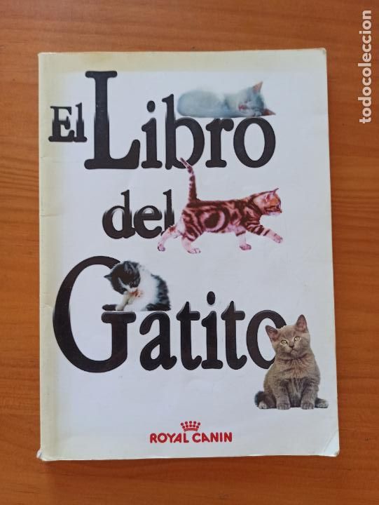 Libros de segunda mano: EL LIBRO DEL GATITO - ROYAL CANIN (8I) - Foto 1