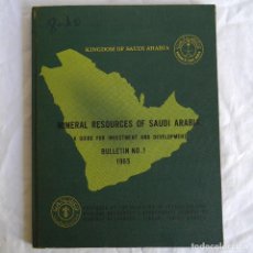 Libros de segunda mano: MINERAL RESOURCES OF SAUDI ARABIA, A GUIDE FOR INVESTMENT AND DEVELOPMENT, 1965