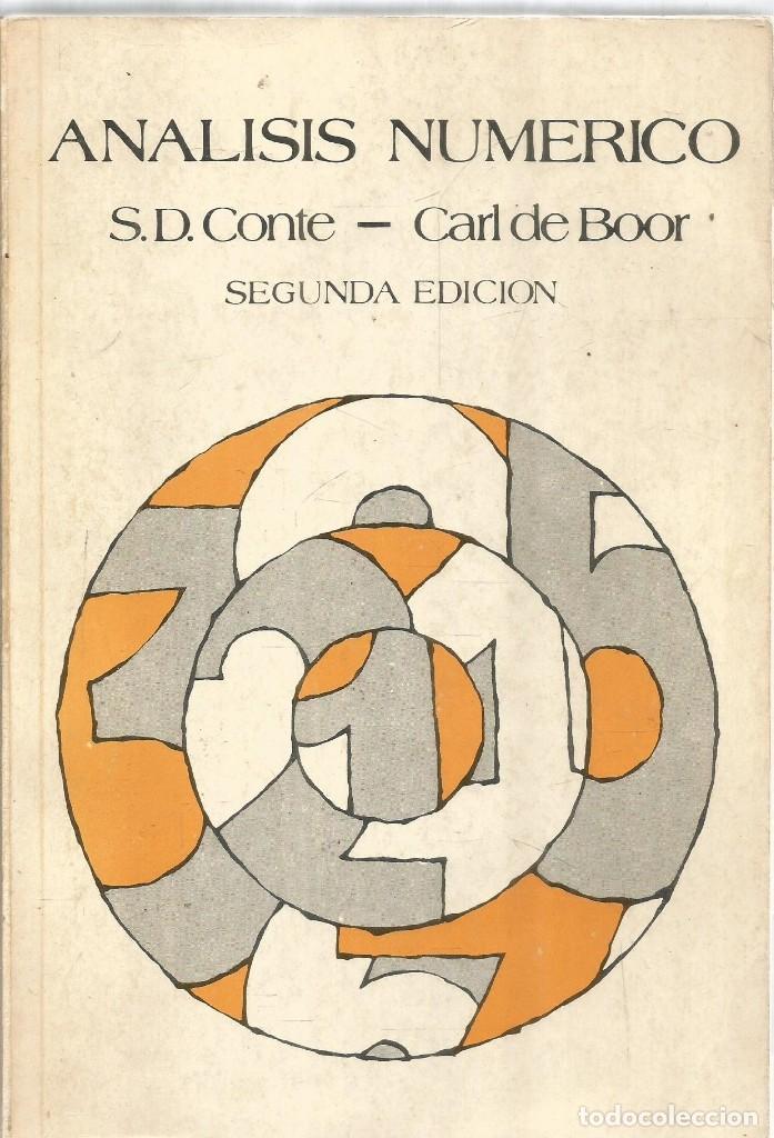 Libros de segunda mano de ciencias: S.D. CONTE. CARL DE BOOR. ANALISIS NUMERICO - Foto 1
