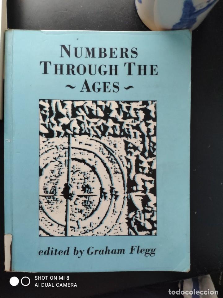 Gebrauchte B&uuml;cher der Wissenschaften: Flegg, Numbers through the Ages