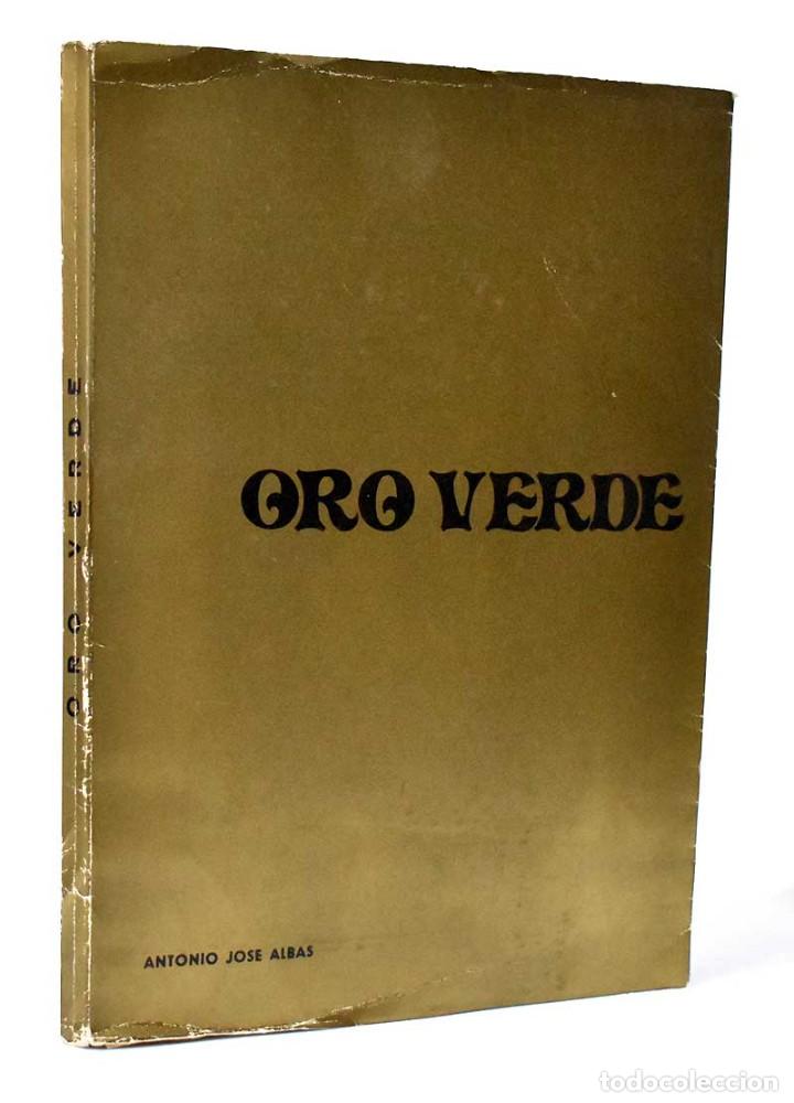 Libros de segunda mano: Oro Verde - Antonio Jos&eacute; Albas - Foto 1