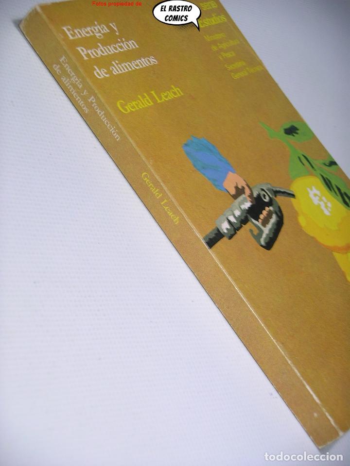 Libros de segunda mano: Energ&iacute;a y produci&oacute;n de alimentos, Gerald Leach, 1981, B6 - Foto 2