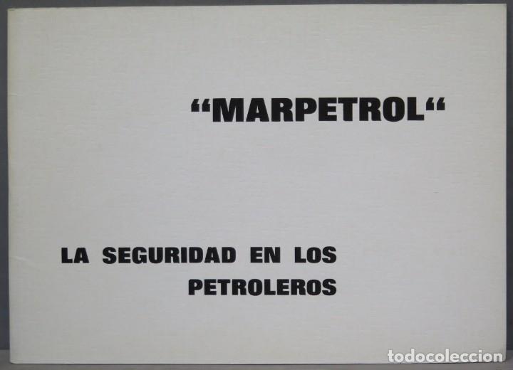 Libros de segunda mano de ciencias: LA SEGURIDAD EN LOS PETROLEROS. MARTEPROL - Foto 1