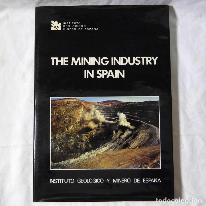 Libros de segunda mano: The mining industry in Spain, 1987, en ingl&eacute;s - Foto 1