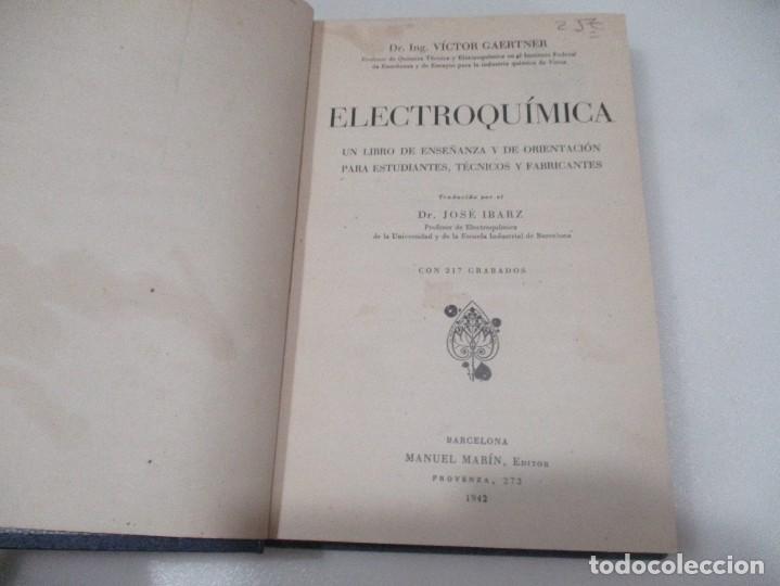 Libros de segunda mano de ciencias: VICTOR GAERTNER Electroqu&iacute;mica W10113 - Foto 2