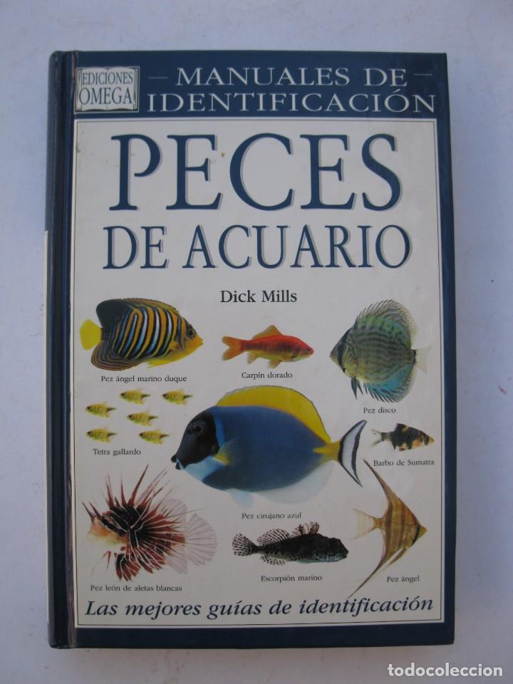 Libros de segunda mano: PECES DE ACUARIO - DICK MILLS - EDICIONES OMEGA - A&Ntilde;O 2001. - Foto 1