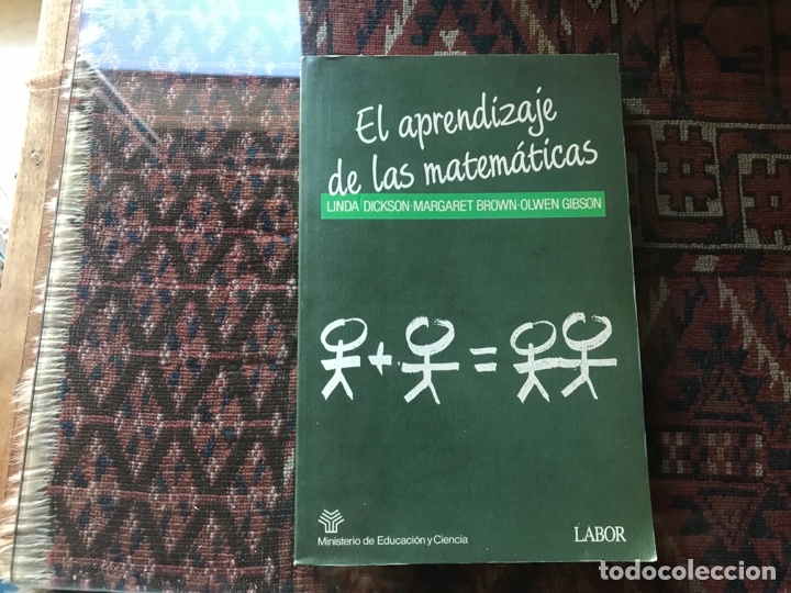 Libros de segunda mano de ciencias: El aprendizaje de las matem&aacute;ticas. Linda Dickson. Labor - Foto 1