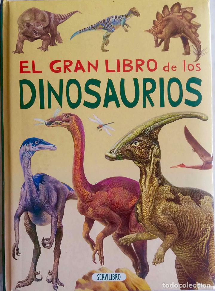 Libros de segunda mano: EL GRAN LIBRO DE LOS DINOSAURIOS. LIBRO SERVILIBRO - Foto 1
