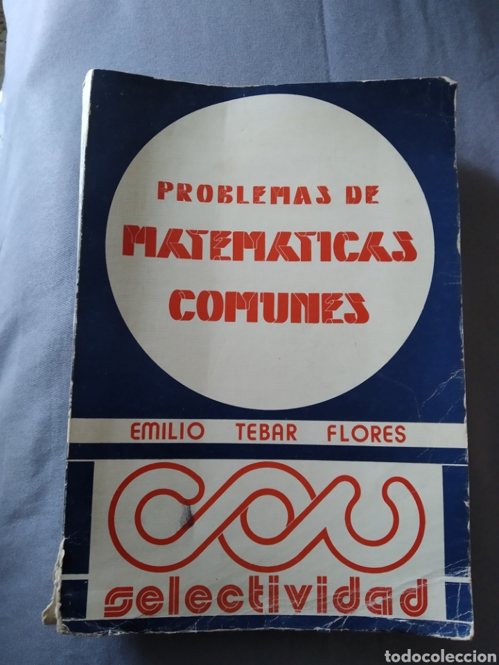 Libros de segunda mano de ciencias: Problemas de matem&aacute;ticas comunes.Emilio T&eacute;bar Flores.Selectividad.1976. - Foto 1