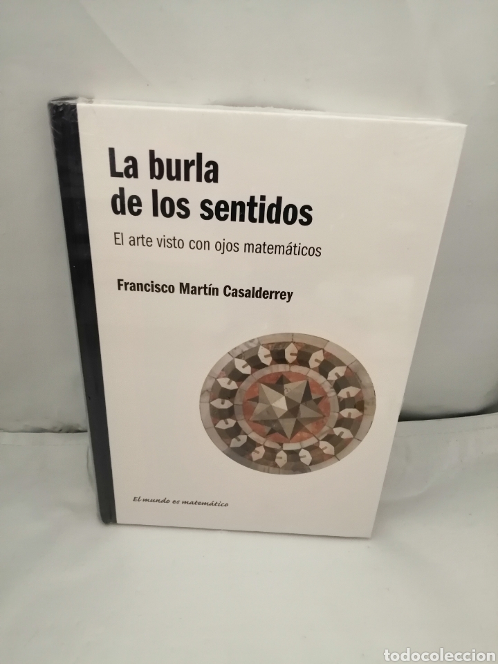 Libri di seconda mano: LA BURLA DE LOS SENTIDOS. EL ARTE VISTO CON OJOS MATEM&Aacute;TICOS (SIN RECORRIDO COMERCIAL, COMO NUEVO)