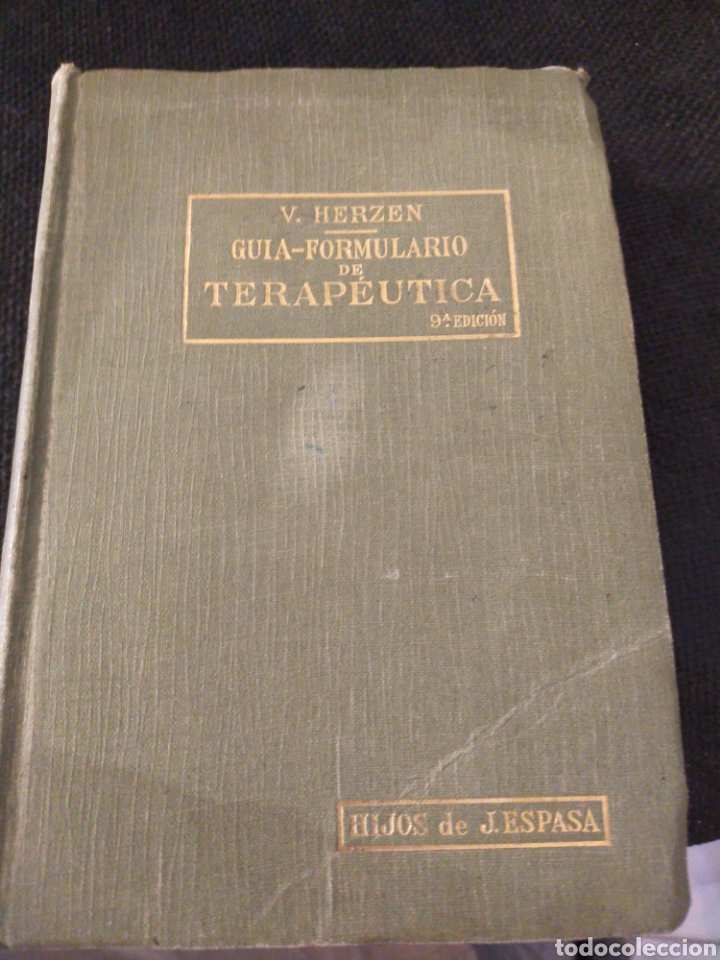 Gebrauchte B&uuml;cher der Wissenschaften: Guia formulario de terap&eacute;utica V.HERZEN