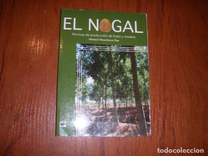 Libros de segunda mano: EL NOGAL MANUEL MUNCHARAZ POU - Foto 1