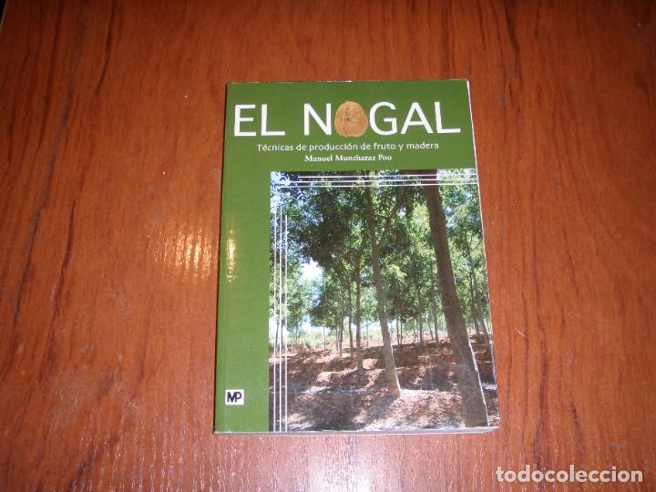 Libros de segunda mano: EL NOGAL MANUEL MUNCHARAZ POU - Foto 3
