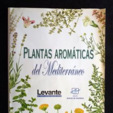 Libros de segunda mano: PLANTAS AROMÁTICAS DEL MEDITERRANEO. CARPETA CON 25 ILUSTRACIONES ARTÍSTICAS. LEVANTE EMV. Lote 299401043