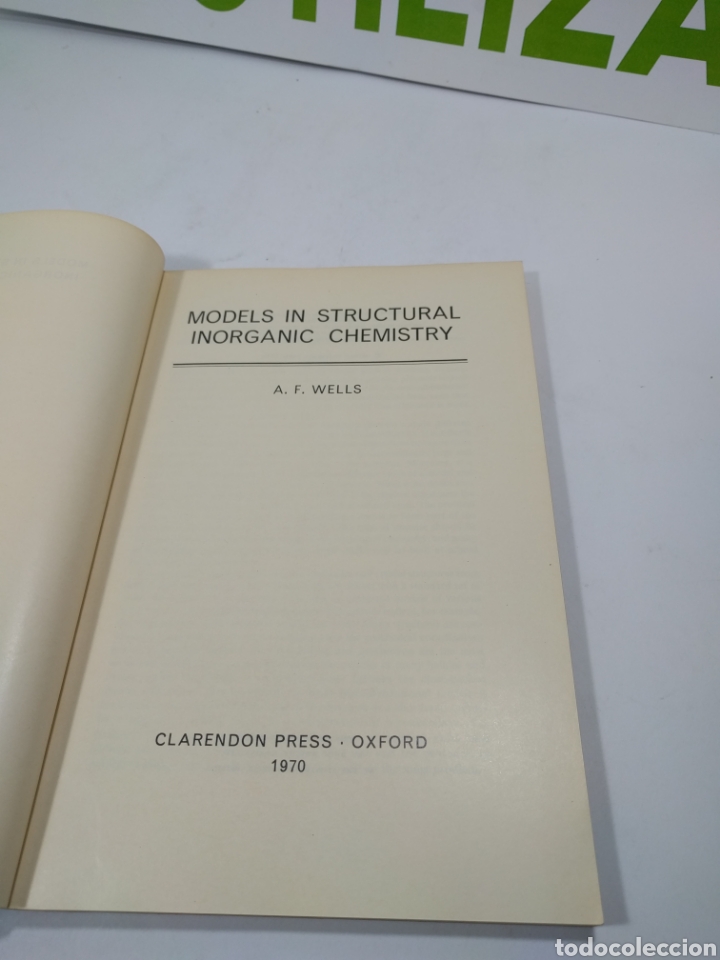 Libros de segunda mano de ciencias: Models un structural inorganic Chemistry. A F Wells - Foto 3