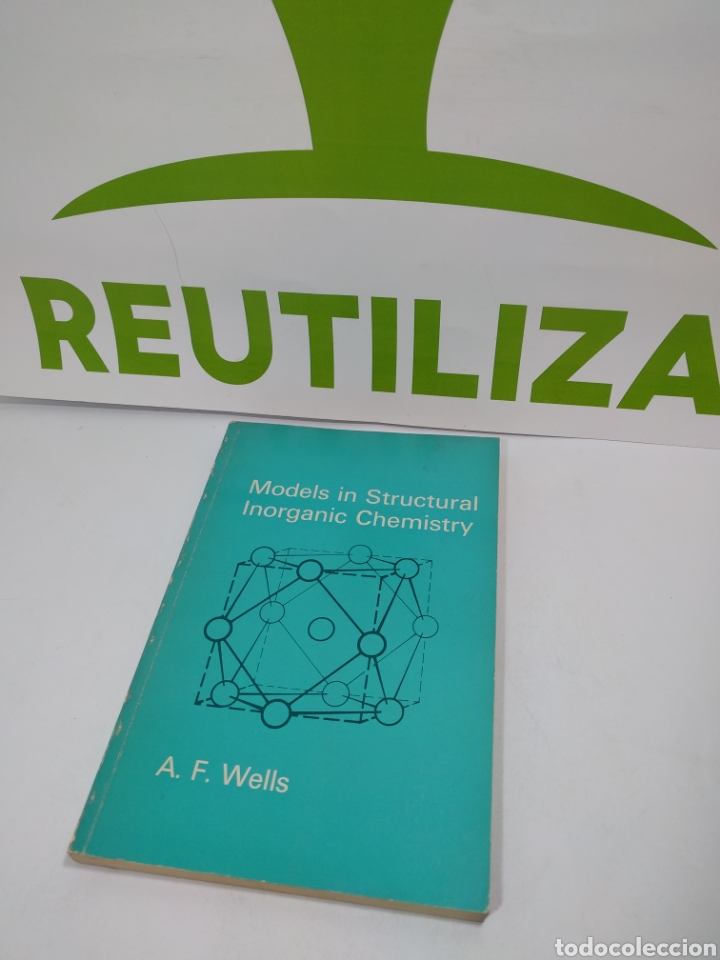 Libros de segunda mano de ciencias: Models un structural inorganic Chemistry. A F Wells - Foto 1