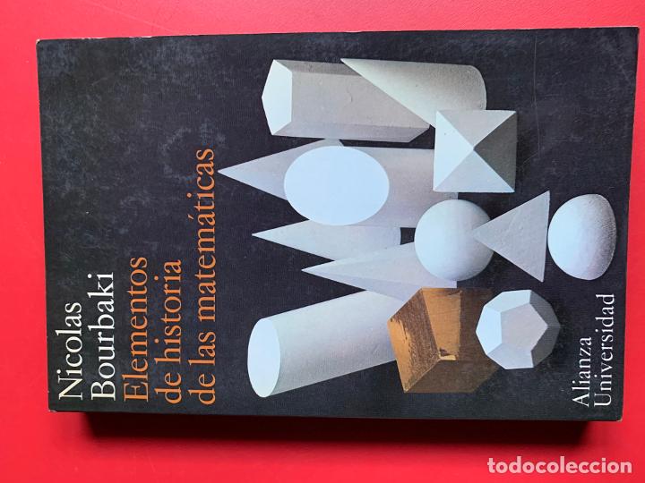 Libros de segunda mano de ciencias: Elementos de historia de las matem&aacute;ticas - BOURBAKI Nicol&aacute;s - Foto 1