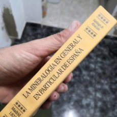 Libros de segunda mano: EL REINO MINERAL,O SEA LA MINERALOGIA EN GENERAL Y EN PARTICULAR DE ESPAÑA-FACSIMIL -ENVIO 4,99. Lote 300437853