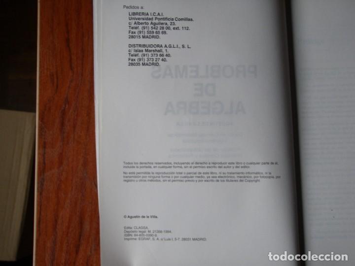 Libros de segunda mano de ciencias: LIBRO PROBLEMAS DE ALGEBRA CON ESQUEMAS TEORICOS A DE LA VILA - Foto 3