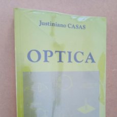Libri di seconda mano: ÓPTICA. JUSTINIANO CASAS. Lote 300848738