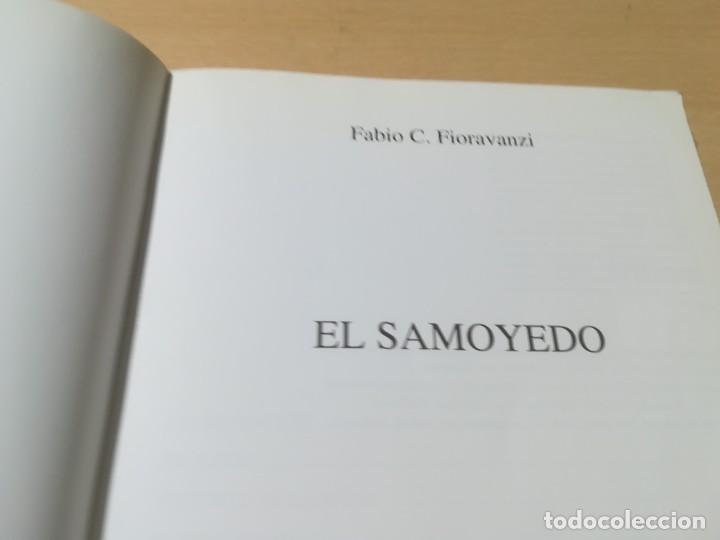 Libros de segunda mano: EL SAMOYEDO / FABIO C FIORAVANZI / DE VECCHI / ALL68 - Foto 5
