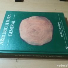 Libros de segunda mano: ARBORICULTURA GENERAL / ENRICO BALDINI / MUNDI PRENSA / AM46. Lote 302241933