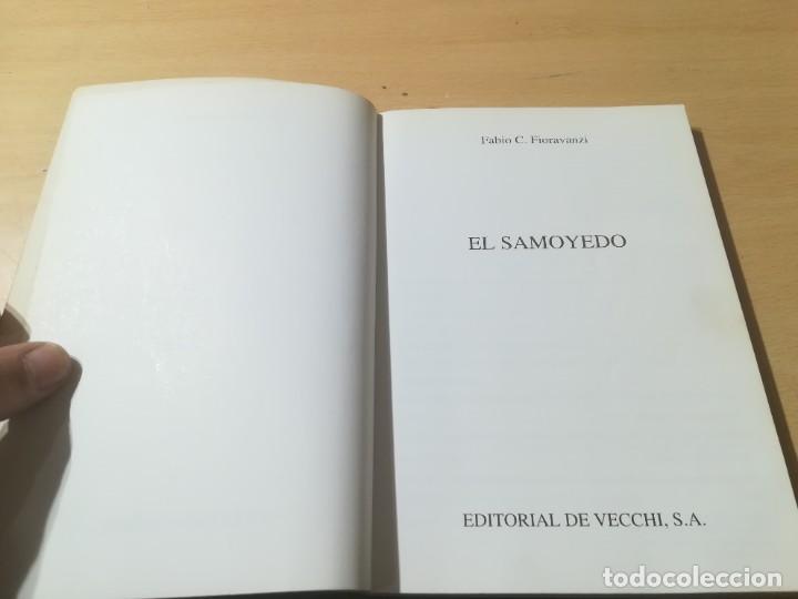 Libros de segunda mano: EL SAMOYEDO / FABIO C FIORAVANZI / DE VECCHI / AM55 - Foto 6