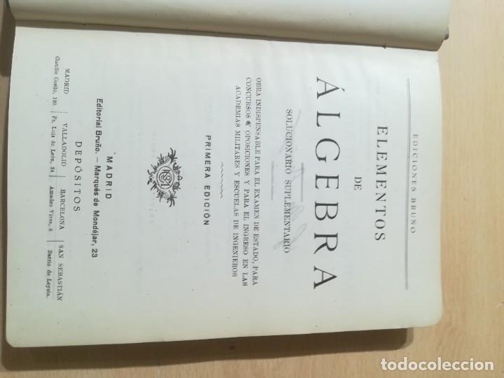 Libros de segunda mano de ciencias: ELEMENTOS ALGEBRA / SOLUCIONARIO SUPLEMENTARIO / BRU&Ntilde;O / AL11 - Foto 5