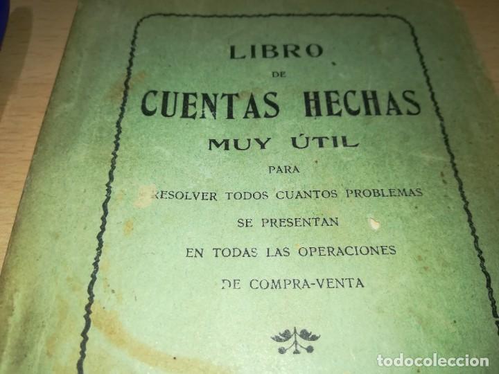 Libros de segunda mano de ciencias: LIBRO DE CUENTAS HECHAS MUY UTIL / ZARAGOZA 1911 / RESOLVER OPERACIONES COMPRA VENTA / ALL67 - Foto 7