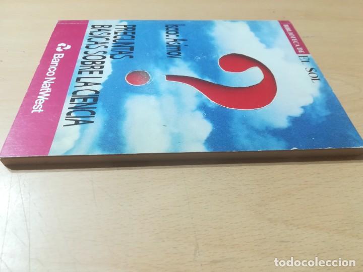 Libros de segunda mano de ciencias: PREGUNTAS BASICAS SOBRE LA CIENCIA / ISAAC ASIMOV / BIBLIOTECA EL SOL / AM31 - Foto 3