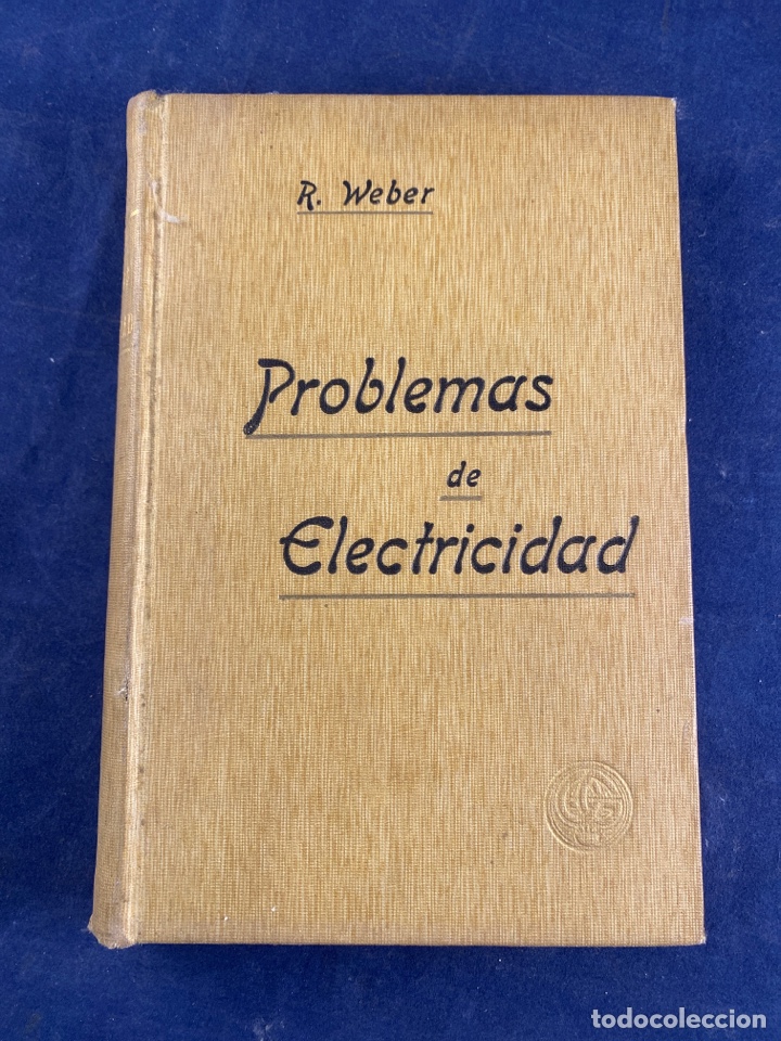 Libros de segunda mano de ciencias: Problemas de electricidad Weber - Foto 1