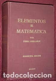 Libros de segunda mano de ciencias: elementos de matem&aacute;tica Pedro Abellanas - Foto 1